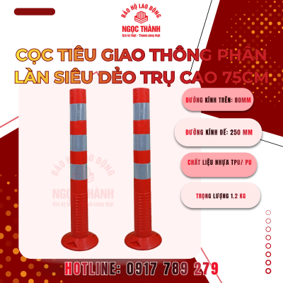Cọc tiêu giao thông phân làn siêu dẻo trụ cao 75cm